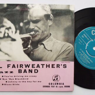 Al Fairweather Al Fairweather's Jazz Band EP Columbia SEG7653 EX/EX 1950s picture sleeve