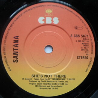 Santana She's Not There 7" CBS SCBS5671 EX 1977