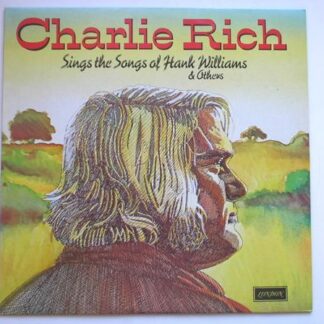 Charlie Rich Sings The Songs Of Hank Williams LP London ZGU136 EX /EX 1974