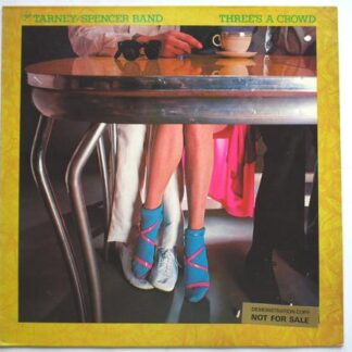 Tarney Spencer Band Three's A Crowd LP A&M AMLH68466 EX/EX 1978