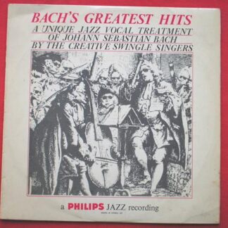 Swingle Singers Bach's Greatest Hits LP Philips JS9 VG+/VG+ 1960s Australian pressing, vinyl has two 1-minute scratches but no sticks or jumps and otherwise plays well, there is writing on the rear of the sleeve