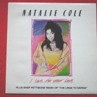 Natalie Cole I Live For Your Love 12" EMI 12MT57 EX/EX 1988 12 inch