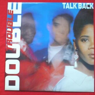 Double Trouble Talk Back 12" Desire WANTX27 EX/EX 1990 12 inch