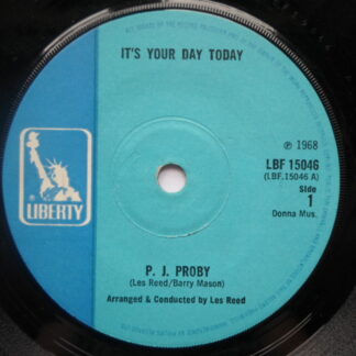 PJ Proby It's Your Day Today 7" Liberty LIB 15046 VG 1968 blue label
