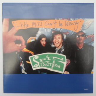 Spin Doctors Little Miss Can't Be Wrong 7" Epic 6584897 EX/EX 1992 picture sleeve, made in Holland