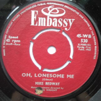 Mike Redway Lonesome Me 7" Embassy WB530 EX 1962