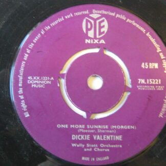 Dickie Valentine One More Sunrise 7" Pye 7N15221 VG 1959
