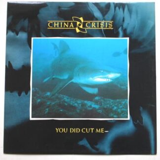 China Crisis You Did Cut Me 12" Virgin VS79912 EX/EX 1985 12 inch