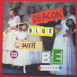 Deacon Blue We Will Be Lovers Norty 12 12" Columbia 6589736 EX/EX 1993 12 inch