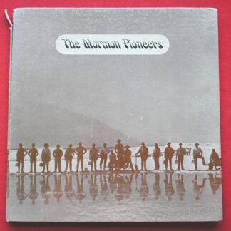 The Mormon Pioneers LP Legacy LS1024 VG 1960s with booklet, sleeve is split on spine, US pressing