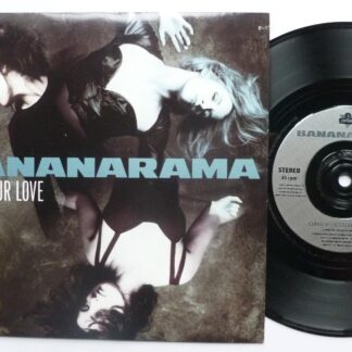 Bananarama Only Your Love 7" London NANA21 EX/EX 1990 picture sleeve