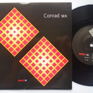 Conrad Sex 7" Indisc INTO100 EX/EX 1992 picture sleeve