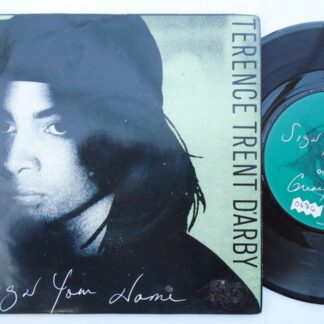 Terence Trent D'Arby Sign Your Name 7" CBS TRENT4 EX/EX 1987 picture sleeve
