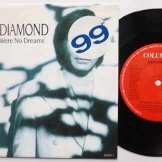 Neil Diamond If There Were No Dreams 7" Columbia 6574377 EX/EX 1991 picture sleeve, made in Holland