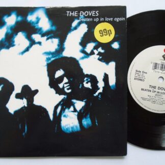 Doves Beaten Up In Love Again 7" Elektra EKR138 EX/EX 1992 picture sleeve