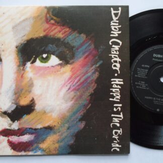 Dubh Chapter Happy Is The Bride 7" EG EGO52 EX/EX 1990 picture sleeve