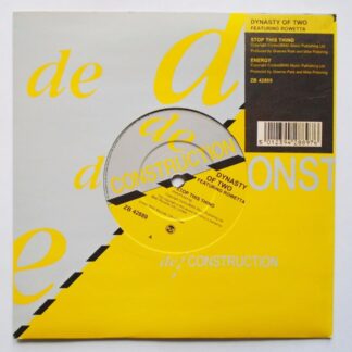 Dynasty Of Two Stop This Thing 7" Deconstruction ZB42889 EX/EX 1989 picture sleeve