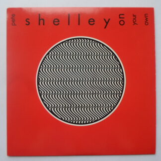 Peter Shelley On Your Own 7" Mercury MER221 EX/EX 1986 picture sleeve