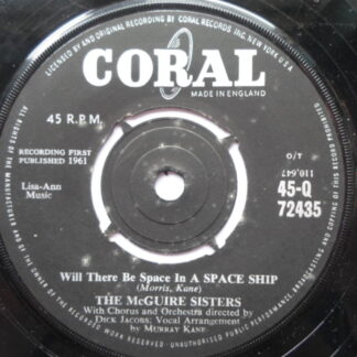 McGuire Sisters Will There Be Space In A Spaceship 7" Coral Q72435 EX 1961