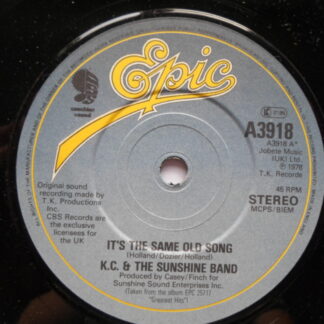 KC & Sunshine Band It's The Same Old Song 7" Epic A3918 EX 1976