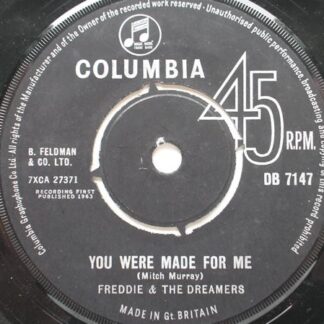 Freddie & Dreamers You Were Made For Me 7" Columbia DB7147 EX 1963