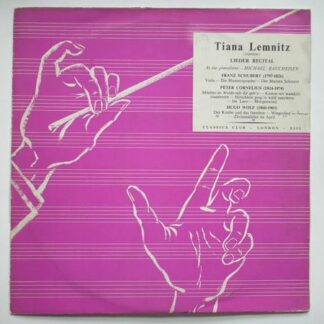 Tiana Lemnitz Lieder Recital LP Classics Club X153 EX/VG 1960s there is writing on sleeve
