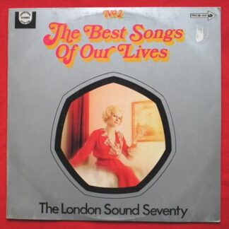 London Sound Seventy The Best Songs Of Our Lives No 2 LP MCA CKPS1006 EX/EX 1970