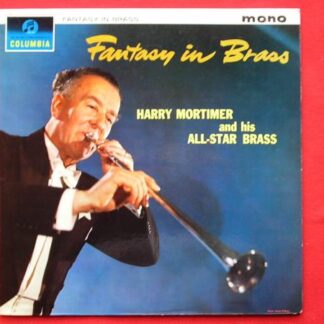 Harry Mortimer Fantasy In Brass LP Columbia 33SX1471 EX /EX 1963