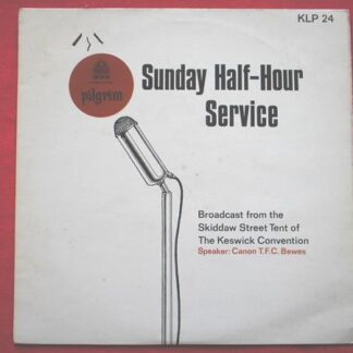Keswick's Message To The World LP Pilgrim KLP24 EX/EX 1968 with Canon TFC Bewes