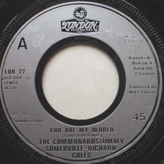 Communards You Are My World 7" London LON77 EX 1985
