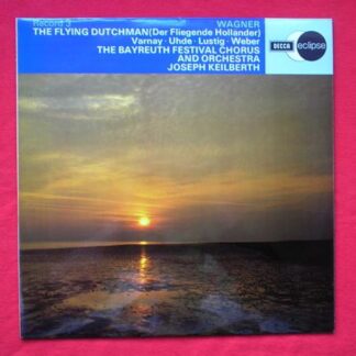 Bayreuth Festival Chorus Wagner The Flying Dutchman No 3 LP Decca Eclipse ESC667 EX/EX 1970s conducted by Joseph Keilberth