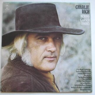 Charlie Rich Behind Closed Doors LP Epic EPC65716 EX/EX 1973