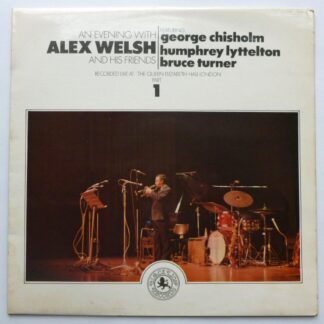 Alex Welsh An Evening With Alex Welsh And His Friends Part 1 LP Black Lion 2460179 EX/EX 1972 with George Chisholm, Humphrey Lyttelton and Bruce Turner