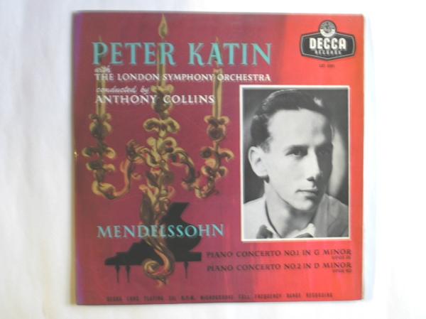 Peter Katin Mendelssohn Piano Concertos No 1 & 2 LP Decca LXT5201 EX/VG 1956 with London Symphony Orchestra conducted by Anthony Collins