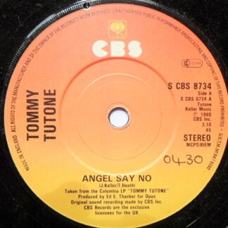 Tommy Tutone Angel Say No 7" CBS SCBS8734 EX 1980 there is punch hole in label rim & a handwritten number on label