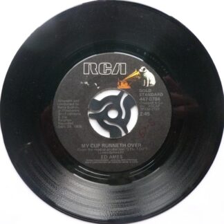 Ed Ames My Cup Runneth Over 7" RCA 4470784 EX 1980s US pressing