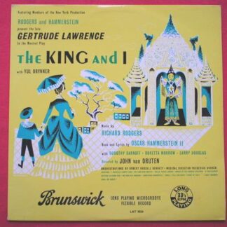 The King And I LP Brunswick LAT8026 EX/EX 1953 musical play, featuring members of the New York production, with Yul Brynner & Gertrude Lawrence
