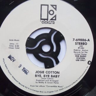 Josie Cotton Bye Bye Baby 7" Elektra 769886 EX 1982 US pressing, demo