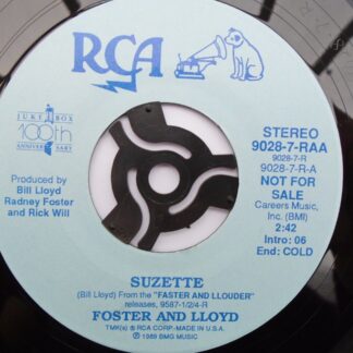 Foster & Lloyd Suzette 7" RCA 90287R EX 1989 US pressing, demo