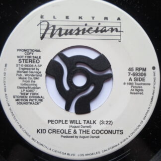 Kid Creole & Coconuts People Will Talk 7" Elektra 769306 EX 1989 US pressing, demo