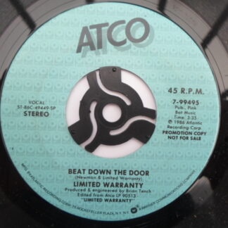 Limited Warranty Beat Down The Door 7" Atco 799495 EX 1986 US pressing, demo