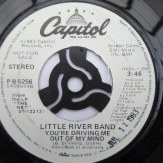 Little River Band You're Driving Me Out Of My Mind 7" Capitol PB5256 EX 1983 US pressing, demo