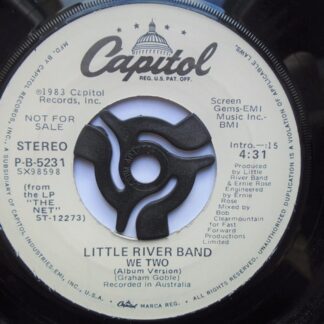 Little River Band We Two 7" Capitol PB5231 EX 1983 US pressing, demo