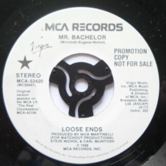 Loose Ends Mr Bachelor 7" MCA MCA53420 EX 1988 US pressing, demo