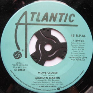 Marilyn Martin Move Closer 7" Atlantic 789424 EX 1986 US pressing, demo