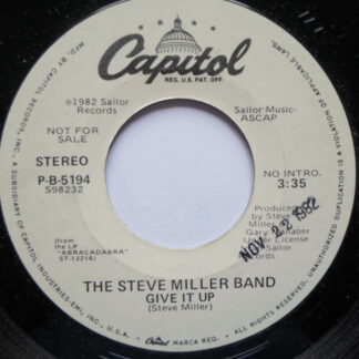 Steve Miller Give It Up 7" Capitol PB5194 EX 1982 US pressing, demo, as Steve Miller Band