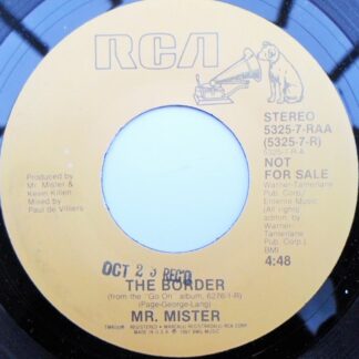 Mr Mister The Border 7" RCA 53257RAA EX 1987 US pressing, demo