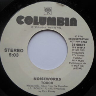 Noiseworks Touch 7" Columbia 3868581 EX 1988 US pressing, demo