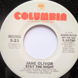 Jane Olivor Stay The Night 7" Columbia 310790 EX 1978 US pressing, demo