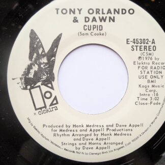 Tony & Dawn Orlando Cupid 7" Elektra E45302 EX 1976 US pressing, demo